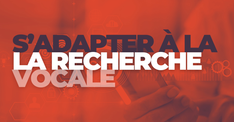 s'adapter à la recherche vocale
